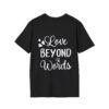 Love Beyond Words Tshirt